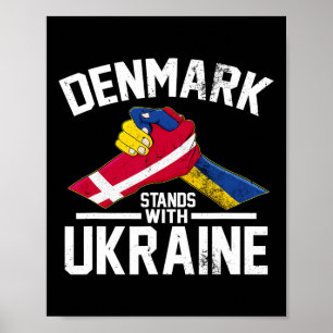 Denmark Stands With Ukraine Ukrainian Danish Flag Poster
