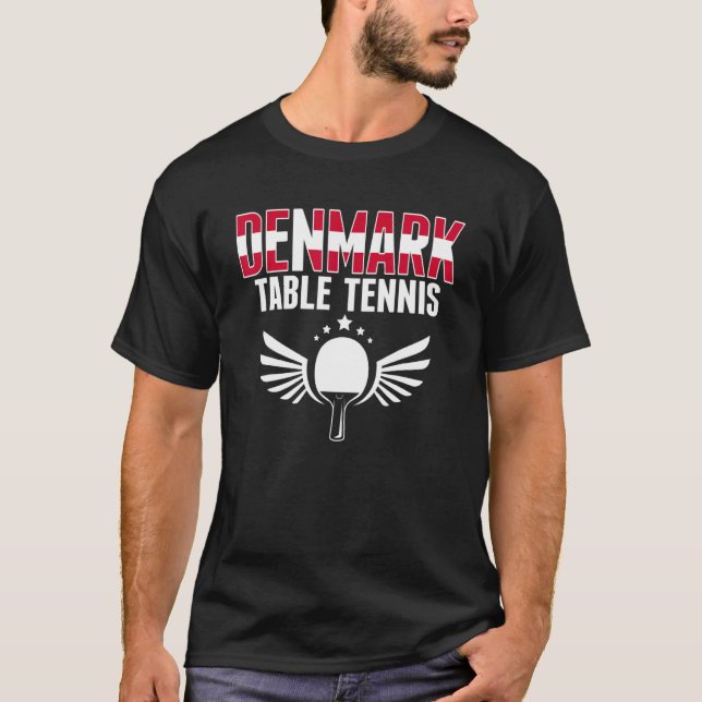 Denmark Table Tennis   Danish Ping Pong Team Suppo T-Shirt (Front)