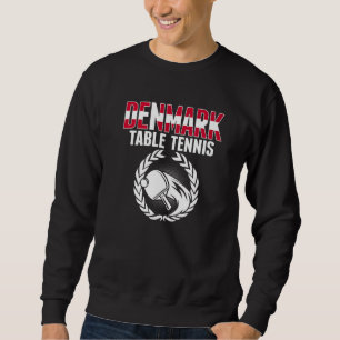 Denmark Table Tennis Danish Ping Pong Team Suppor Sweatshirt