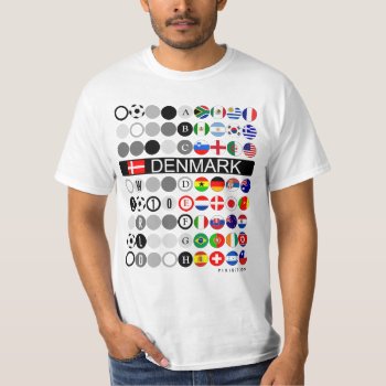 Denmark World Cup 2010 Group E Indicated T-shirt by pixibition at Zazzle
