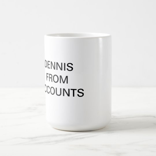 Dennis Coffee Mug