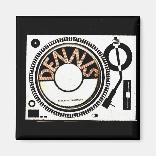 DENNIS TURNTABLE MAGNET (Front)