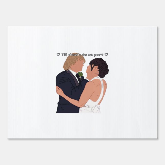 Densi – Till Death Do Us Part Parody Edition Sign (Front)