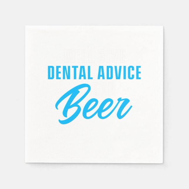 Dental Advice For Beer Dentist Dentistry Tooth Doc Napkins (Front)