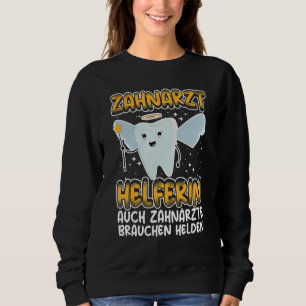Dental aid saying dental professionals sweatshirt