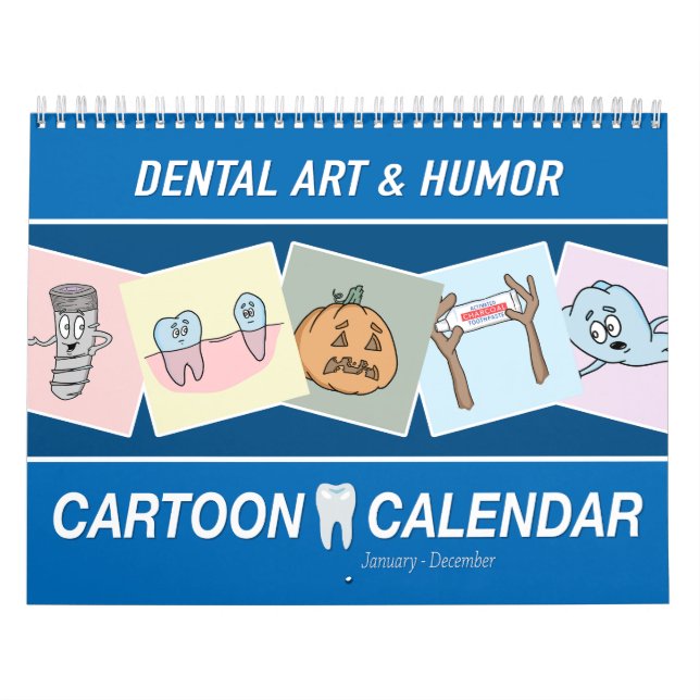 Dental Art & Humor Annual Calendar (Cover)