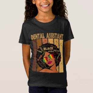 Dental Assistant Afro African American Black Histo T-Shirt