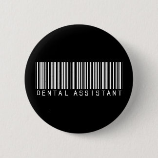 Dental Assistant Bar Code Button