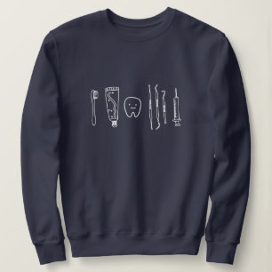 Dental Assistant Dentist Hygienist Student  Sweatshirt