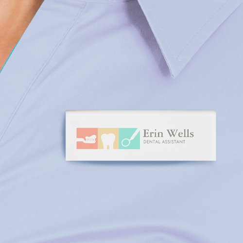 Dental Assistant Dentist Name Tag