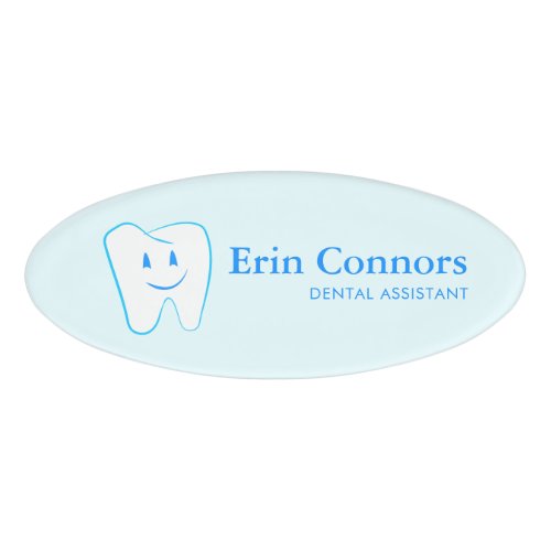 Dental Assistant Dentist Smiling Tooth Name Tag