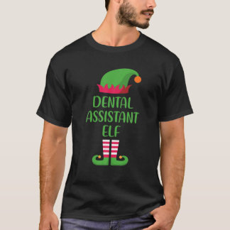 Dental Assistant Elf Christmas Family Matching Gro T-Shirt