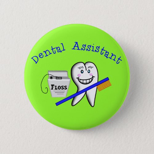 Dental Assistant Gifts Button