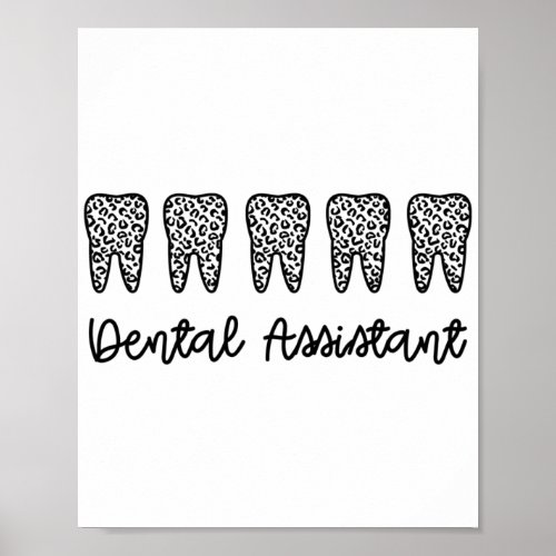 Dental Assistant  Gifts for Assistant Dentist Poster