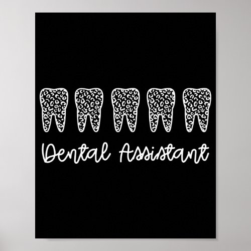 Dental Assistant  Gifts for Assistant Dentist Poster