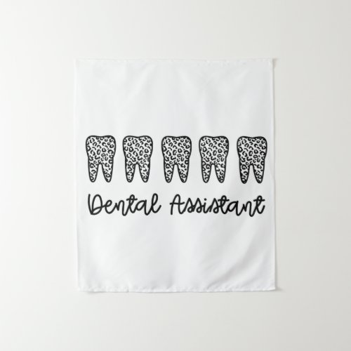 Dental Assistant  Gifts for Assistant Dentist Tapestry