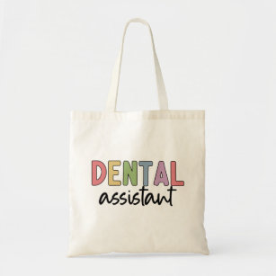 Dental Assistant   Gifts for Assistant Dentist  Tote Bag