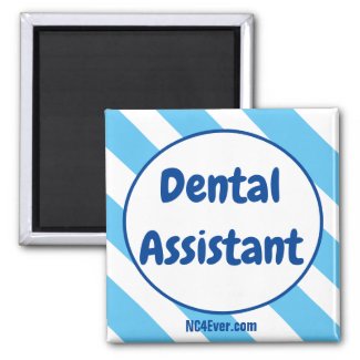 Dental Assistant magnet