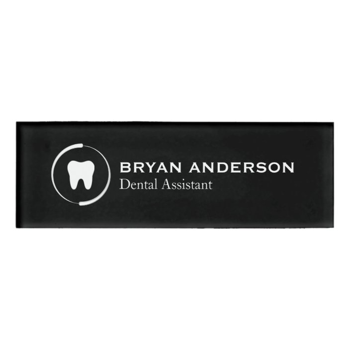 Dental Assistant Name Tag