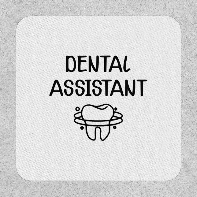 Dental Assistant Patch (Front)