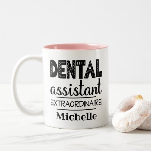 Dental Assistant Personalized Two_Tone Coffee Mug