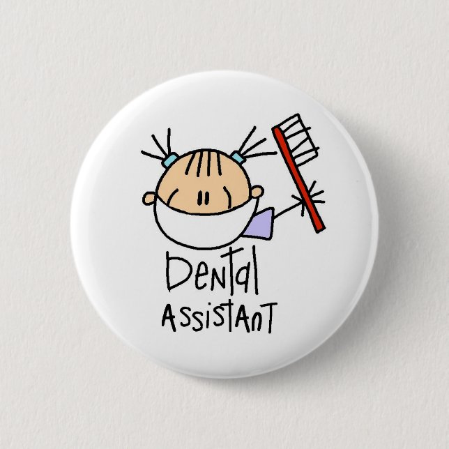 Dental Assistant Pinback Button (Front)