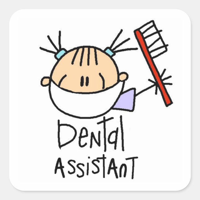 Dental Assistant Square Sticker (Front)