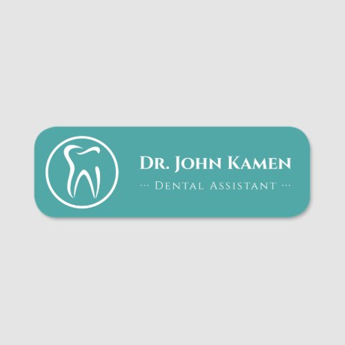 Dental Assistant  Teeth Logo Name Tag