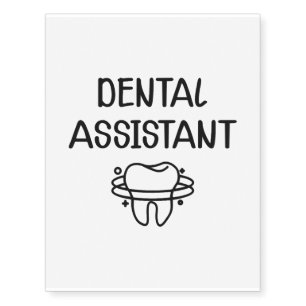 Dental Assistant Temporary Tattoos