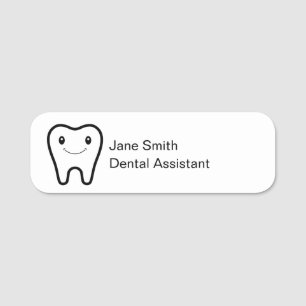 Dental Assistant's Name and Job Title Happy Tooth Tag