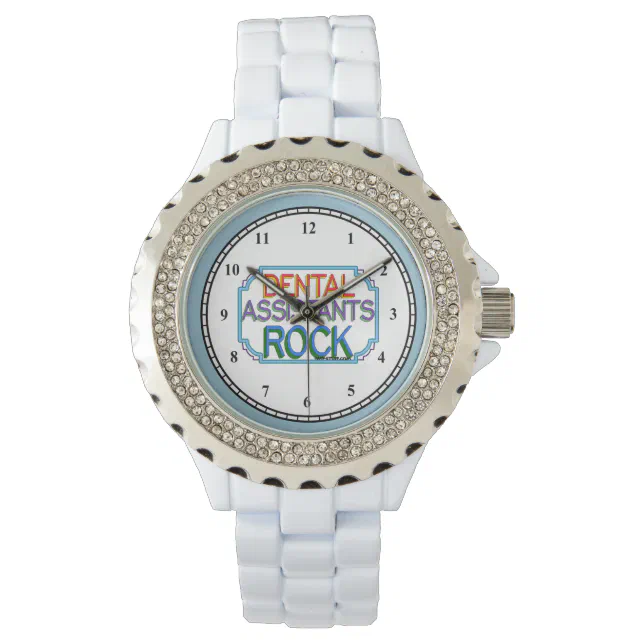 Dental Assistants Rock Wristwatch Zazzle