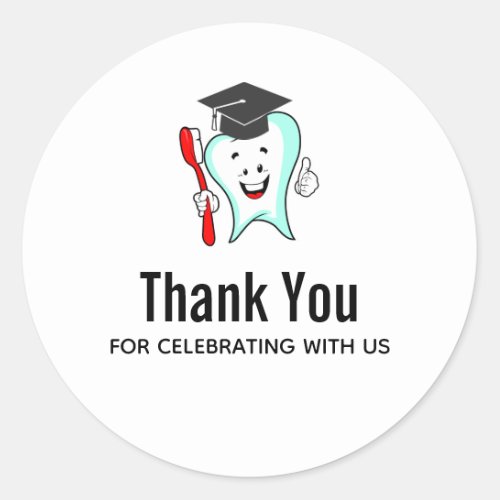 Dental Care Happy Tooth Graduation Cap Thank You Classic Round Sticker