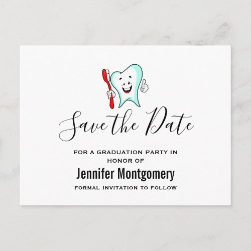 Dental Care Happy Tooth Graduation Save the Date Invitation Postcard