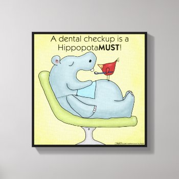 Dental Checkup Hippopotamus Canvas Print by creationhrt at Zazzle