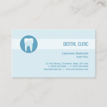 Dental Clinic / Dentist Business Card by BluePlanet at Zazzle