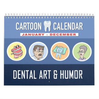 Dental Humor Cartoon Calendar