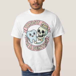 Dental Humor Graphic T-Shirt