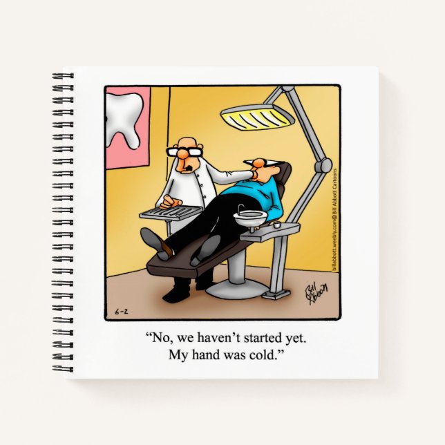Dental Humor Spiral Notebook (Front)