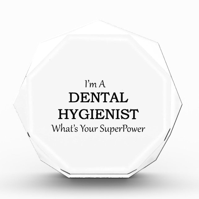 DENTAL HYGIENIST ACRYLIC AWARD (Front)