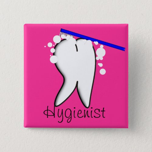 Dental Hygienist Big Tooth Button