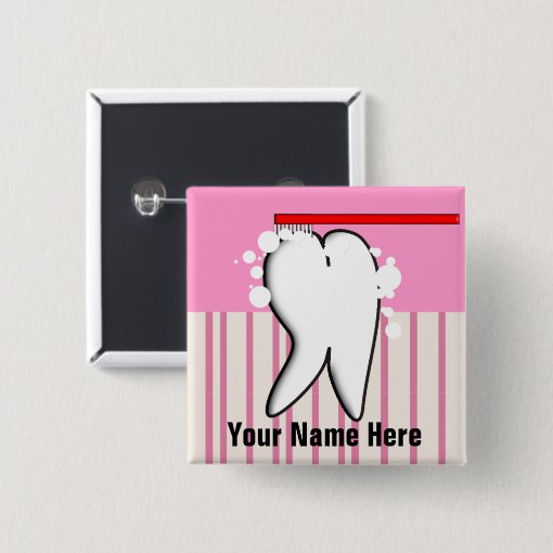 Dental Hygienist Big Tooth Name Badge Pinback Button Zazzle
