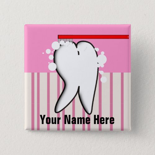 Dental Hygienist Big Tooth Name Badge Pinback Button