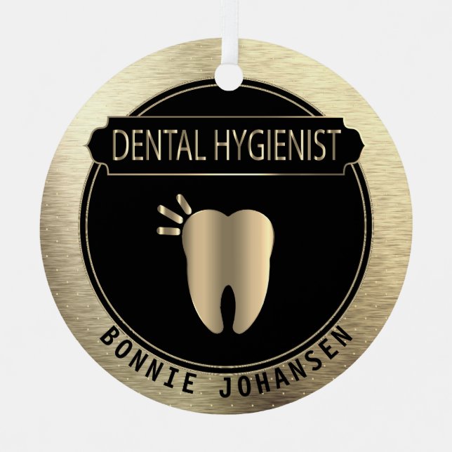 Dental 🦷 Hygienist - Black and Gold Metal Ornament (Front)