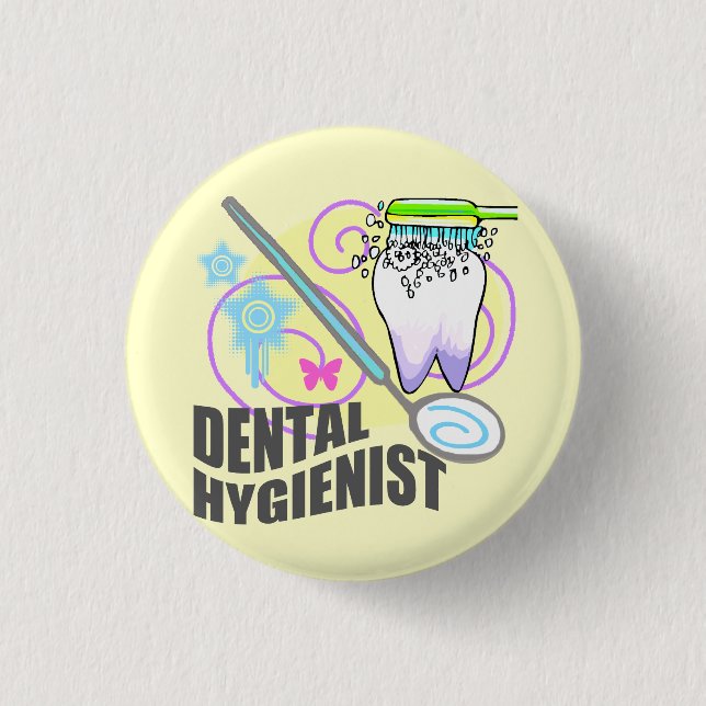 Dental Hygienist Button (Front)