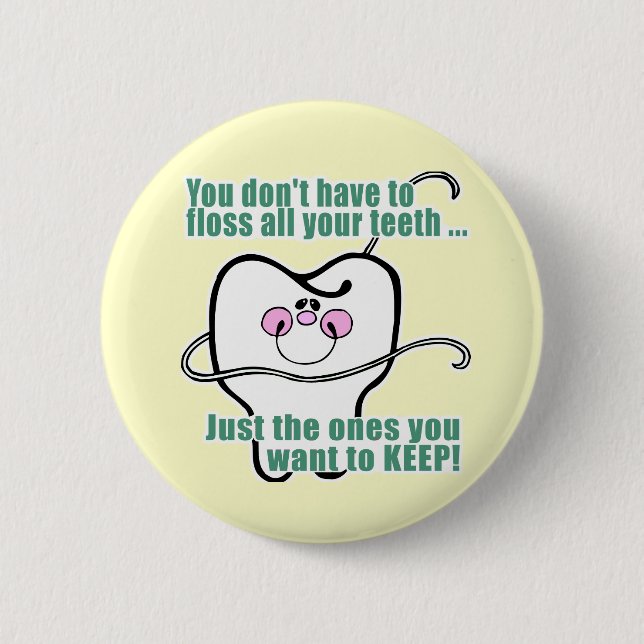 Dental Hygienist Button (Front)