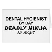 Dental Hygienist Deadly Ninja (Front Horizontal)
