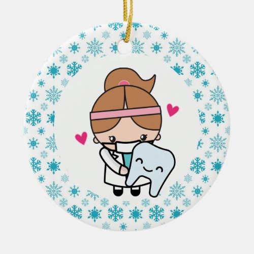 Dental Hygienist Dental Assistant Gift Ceramic Ornament