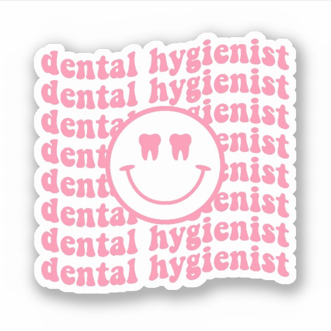 Dental Hygienist Dental Hygiene Oral Health Sticker (Front)
