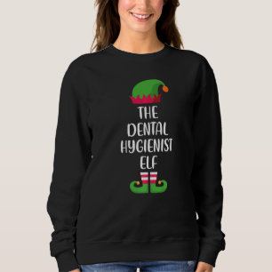 Dental Hygienist Elf Family Matching Group Christm Sweatshirt