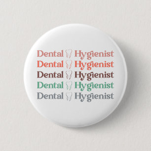 Dental Hygienist   RDH Dentist Dental gifts Button